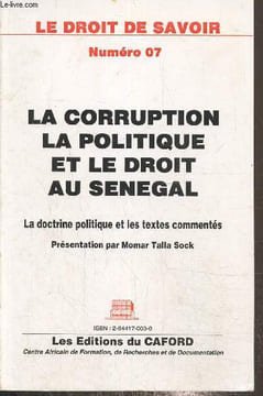 Le droit de savoir N° 7-La corruption-La politique et le droit au Sénagal. Momar Talla Sock