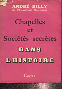 Chapelles et sociétés secrètes dans l'histoire