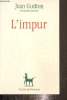 L'impur. Guitton Jean