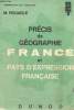 Précis de géographie France et pays d'expression française. Rouable M.