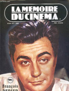 La mémoire du cinéma N° 20-oct 2002 : François Perier