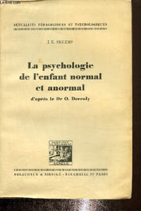 La psychologie de l'enfant normal et anormal