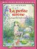 "La petite sirène, Collection ""Mes plus beaux contes""". Andersen H.C.