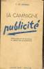 La campagne de publicité, conseil et réfléxions à l'usage des annonceurs. De Mendez V.