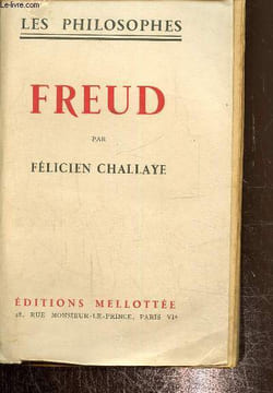 Freud par Felicien Challaye. Challaye Felicien