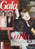 "Gala N° 1033 27 mars 2013 : Carla, elle reprend sa vie en main- Charlotte Casiraghi et Gad Elmaleh officialisent leur amour- Hollywood vu du ciel-Les ...