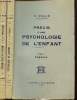 Précis d'une psychologie de l'enfant Tome 1 et 2 en 2 volumes. Collin G.