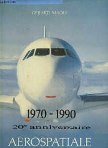 1970-1990, 20ème anniversaire aérospaiale