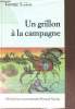 Un grillon à la campagne. Selden George