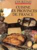 La cuisine des provinces de France. Courtine R.