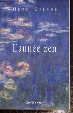L'année zen. Brunel Henri