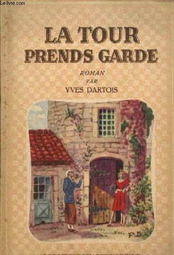 La tour prends garde, collection libellule. Dartois Yves