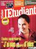 "L'étudiant N°278, novembre 2005 : Etudes supérieures ""J'ai pas (encore) d'idée""- Humanitaire, un métier, pas une carrière- Vous rêvez de devenir ...