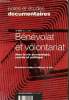 B&eacute;n&eacute;volat et volontariat dans la vie &eacute;conomique, sociale et politique N&deg;5055, 30 juin 1997. Le Net Michel, Halba B&eacute;n&eacute;dicte