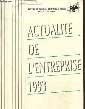 Actualité de l'entreprise 1993. Centre de gestion comptable agrée de la dordogne