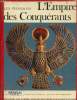 Les pharaons -L'empire des conquérants- L'Egypte au nouvel empire (1560-1070). Collectif