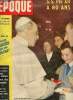 Notre époque N° 1 : Dimanche 4 mars 1956 : S.S Pie XII a 80 ans .. Lesourd Paul