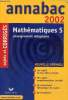 Mathématiques S.- Enseignement obligatoire, Sujets et corrigés 2002. Collectif