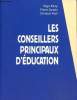 Les conseillers principaux d'éducation. Collectif