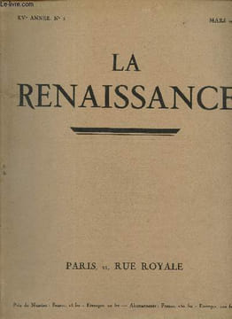 "La renaissance, XVe année N° 3, mars 1932- Le décor de la table et de la salle à manger- Pierre Laprade 1873-1931. Le cinéma reflet de la vie ...