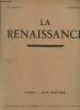 La renaissance, XIVe année N° 7, juillet 1930- L'art et la crise mondiale- Les bustes de M.A. Collot- Le berceau de Gil Blas.. Lapauze Henri, Lenorne ...