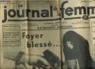 Le journal des femmes 2eme année n°73, samedi 31 mars 1934 : Foyer blessé. Machard Raymonde