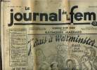 Le journal des femmes 3eme année n°109, samedi 8 décembre 1934 : J'étais à Westminster.... Machard Raymonde