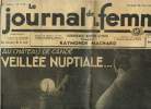 Le journal des femmes 5eme année n°238, vendredi 28 mai 1937 : Au château de candé, veillée nuptiale.... Machard Raymonde