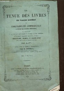La tenue des livres en partie double ou comptabilité commerciale à l'usage des maisons d'éducation