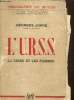 L'U.R.S.S. la terre et les hommes. Jorré Georges