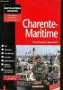 Encyclopédie Bonneton : Charente-maritime. Collectif