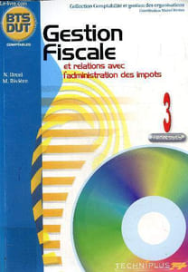 Gestion fiscale et relations avec l'administration des impôts , N° 3 processus