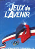 3emes jeux de l'avenir, r&eacute;glements g&eacute;n&eacute;raux. Collectif