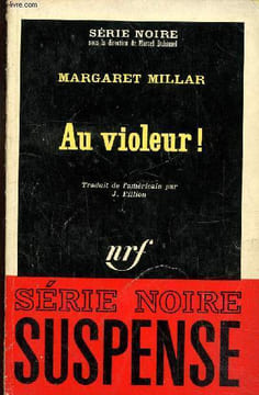 Au violeur ! Collection série noire N° 1019. Millar Margaret