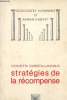 Stratégies de la récompense. Carestia Lanciaux Concetta