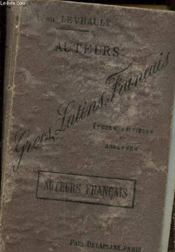 Auteurs grecs, latins, français. Levrault Léon