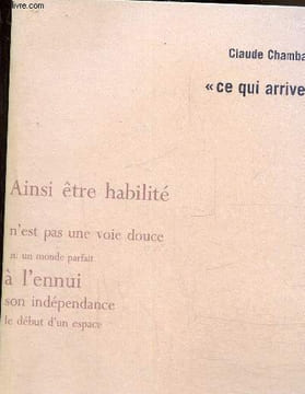 Ce qui arrive. Chambard Claude