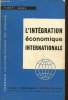 L'intégration économique internationale. Erbes Robert