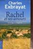 Rachel et ses amours. Exbrayat Charles