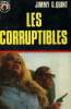 Les corruptibles. G.Quint Jimmy