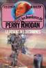 Les aventures de Perry Rhodan : le désert des décharnés. Scheer  K.H, Darlton Clark
