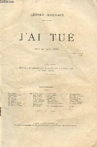 J'ai tué, pièce en trois actes