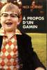 A propos d'un gamin, collection piment. Hornby Nick