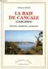 La baie de Cancale ( Cancaven), Histoire, traditions, coutumes. Louis Robert