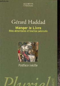 Manger le Livre- Rites alimentaires et fonction paternelle