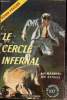 Le cercle infernal. Manning Lee Stokes