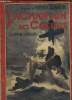 "La chanson des coeurs, un crime d'amour, collection du ""livre national""". Bernède Arthur