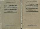 L'allemand et l'allemagne par les textes Classe de 4eme et classe de 5eme en 2 volumes. Bertaux F. , Lepointe E.