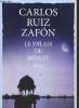 Le palais de minuit. Carlos Ruiz Zafon