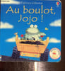 Au boulot Jojo !. Roxbee Cox Phil
